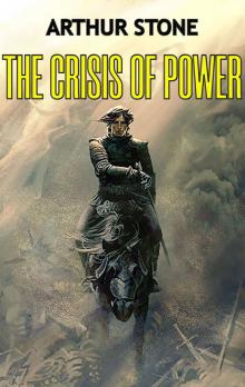 The Crisis of Power (Alpha LitRPG Book 9)