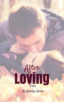 After Loving You After Loving You