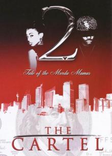 Tale of the Murda Mamas Tale of the Murda Mamas
