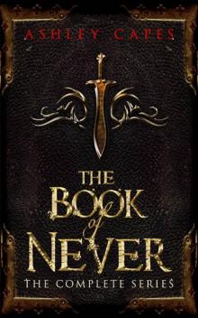 The Book of Never: The Complete Series The Book of Never: The Complete Series