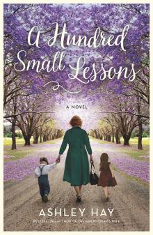 A Hundred Small Lessons A Hundred Small Lessons