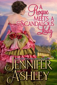 A Rogue Meets a Scandalous Lady: Mackenzies, Book 11 A Rogue Meets a Scandalous Lady: Mackenzies, Book 11