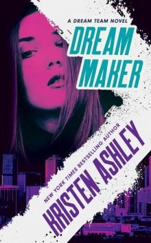 Dream Maker Dream Maker