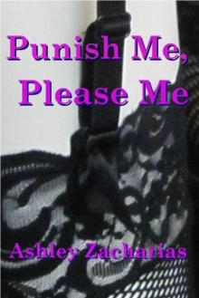 Punish Me, Please Me Punish Me, Please Me