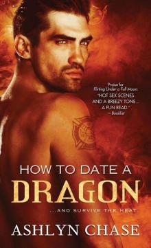 How to Date a Dragon How to Date a Dragon