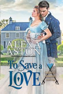 To Save a Love To Save a Love