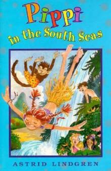 Pippi in the South Seas Pippi in the South Seas