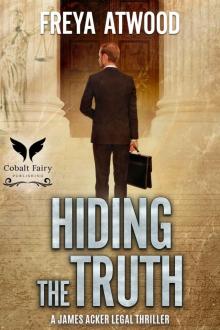Hiding the Truth