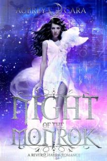 Night of the Monrok: A Reverse Harem Romance Night of the Monrok: A Reverse Harem Romance