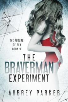 The Braverman Experiment The Braverman Experiment