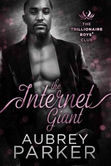 Trillionaire Boys' Club: The Internet Giant