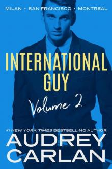 International Guy: Milan, San Francisco, Montreal (International Guy Volumes Book 2)