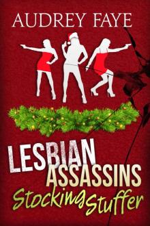 Lesbian Assassins Stocking Stuffer Lesbian Assassins Stocking Stuffer