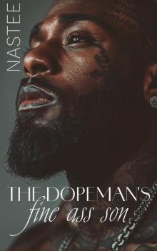The Dopeman's Fine Ass Son