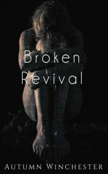 Broken Revival
