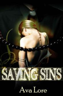Saving Sins (Forbidden Erotic Romance) Saving Sins (Forbidden Erotic Romance)