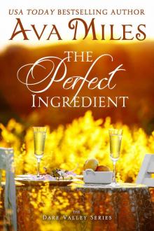 The Perfect Ingredient (Dare Valley) The Perfect Ingredient (Dare Valley)