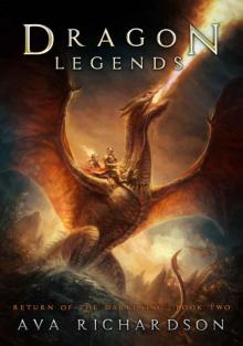 Dragon Legends (Return of the Darkening Book 2)