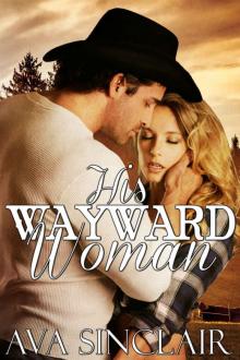 His Wayward Woman