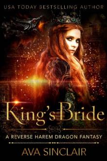 King's Bride_A Reverse Harem Dragon Fantasy