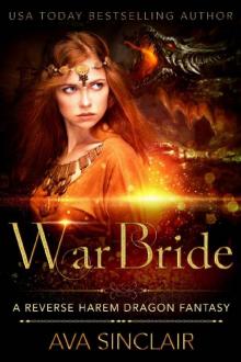 War Bride_A Reverse Harem Dragon Fantasy War Bride_A Reverse Harem Dragon Fantasy