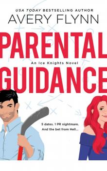 Parental Guidance (Ice Knights) Parental Guidance (Ice Knights)