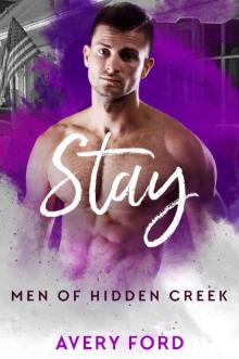 Stay_Men of Hidden Creek Stay_Men of Hidden Creek