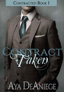 Contract Taken (Contracted Book 1)