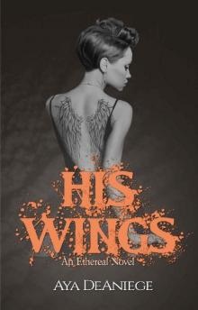 His Wings His Wings