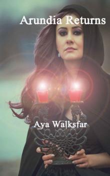 Arundia Returns (The Vampire War Trilogy Book 2) Arundia Returns (The Vampire War Trilogy Book 2)