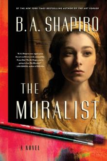 The Muralist: A Novel