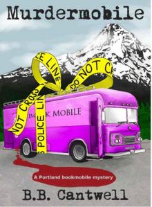 Murdermobile (Portland Bookmobile Mysteries) Murdermobile (Portland Bookmobile Mysteries)