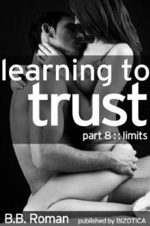 Learning to Trust: Limits Learning to Trust: Limits