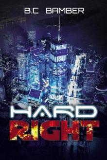 Hard Right Hard Right