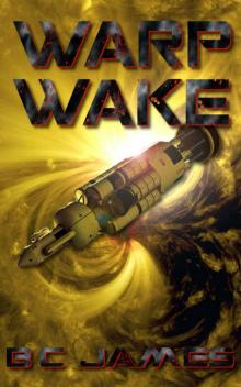 Warp Wake: (Sharp Series Book 1) Warp Wake: (Sharp Series Book 1)