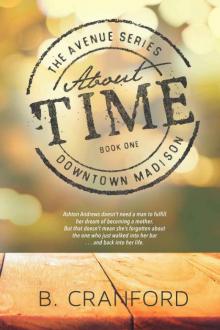 About Time (The Avenue Book 1)