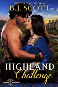 Highland Challenge (Highland Generations Book 1) Highland Challenge (Highland Generations Book 1)