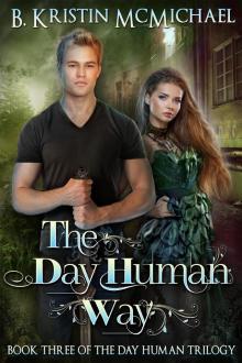 The Day Human Way