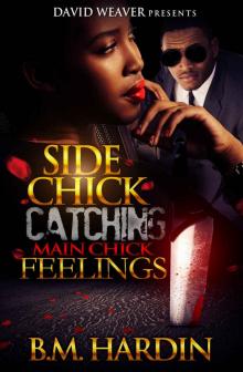 Side Chick Catching Main Chick Feelings Side Chick Catching Main Chick Feelings