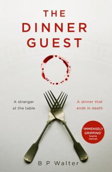 The Dinner Guest The Dinner Guest