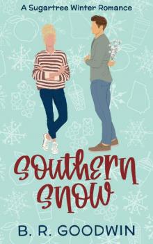 Southern Snow: A Sugartree Winter Romance