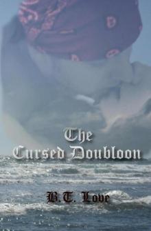The Cursed Doubloon The Cursed Doubloon