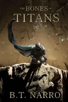 The Bones of Titans The Bones of Titans