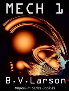 Mech 1: The Parent (Imperium series Book 2) Mech 1: The Parent (Imperium series Book 2)