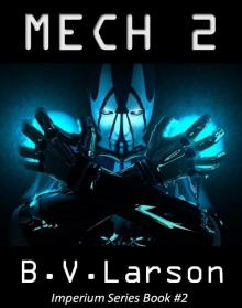 Mech 2 (Imperium Series) Mech 2 (Imperium Series)