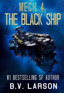 Mech 4: The Black Ship (Imperium Series Book 5) Mech 4: The Black Ship (Imperium Series Book 5)