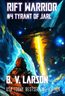 Tyrant of Jarl (Rift Warrior Book 4) Tyrant of Jarl (Rift Warrior Book 4)