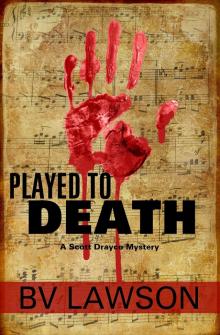Played to Death Played to Death