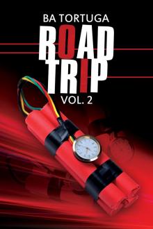Road Trip, Volume 2 Road Trip, Volume 2