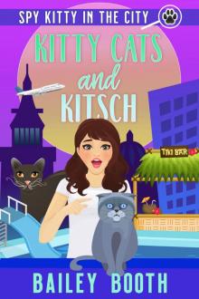 Kitty Cats and Kitsch Kitty Cats and Kitsch